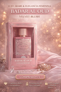 Badr Al Oud Velvet Blush – Perfume Árabe Original Importado | Larga Duración & Aroma Exclusivo